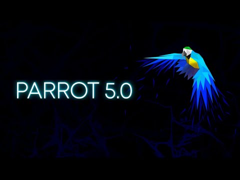 Parrot OS 5.0 Linux ist da! Distro für ITSec, Pentests, Forensik, Anonymen surfen