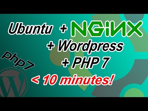 Ubuntu 16.04 NGiNX + PHP7 + WordPress in unter 12 Minuten (inkl. MySQL)