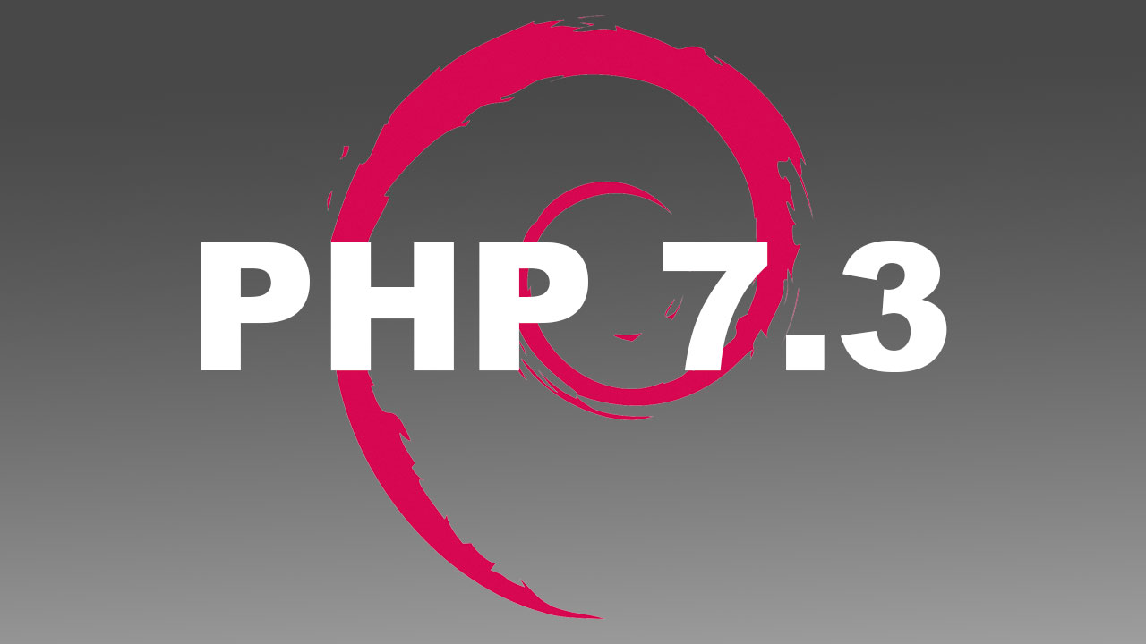 Installation von PHP 7.3 auf Debian 9 / Debian 8