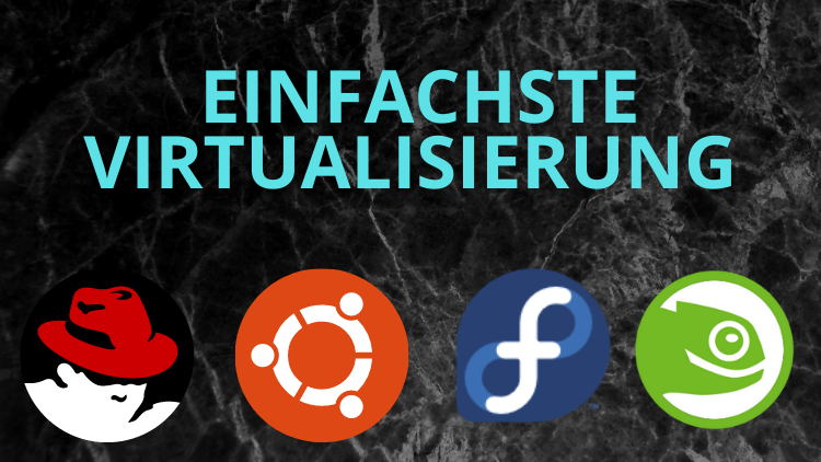 Einfachste Virtualisierung mit GNOME Boxes