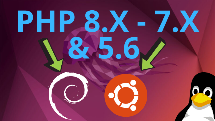 Neue PHP-Versionen nutzen: Installation auf Ubuntu 22.04 und Debian 12