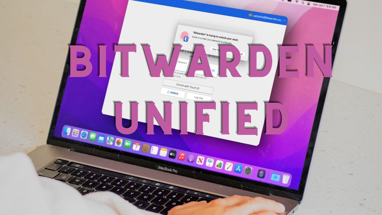 Bitwarden Unified