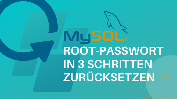 MySQL Root-Passwort in 3 einfachen Schritten zurücksetzen