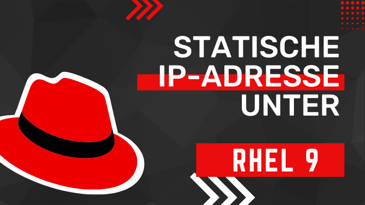 Statische IP-Adresse unter RHEL 9