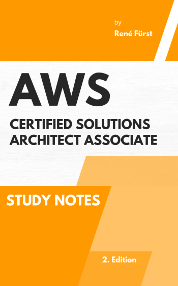 E-Book Cover AWS Certified Solutions Architect Associate Study Notes 2. Edition